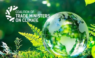 Coalition of Trade Ministers on Climate - promoting climate-focused trade Copyright same